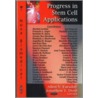 Progress In Stem Cell Applications door Jonathan T. Dyer