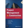 Project Management In Construction door Sidney M. Levy