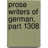 Prose Writers Of German, Part 1308 door Frederic Henry Hedge
