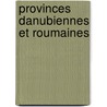 Provinces Danubiennes Et Roumaines door Jean Marie Chopin