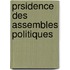 Prsidence Des Assembles Politiques