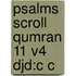 Psalms Scroll Qumran 11 V4 Djd:c C