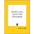 Psychic Laws, Forces And Phenomena