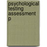 Psychological Testing Assessment P door John O'Gorman