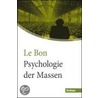 Psychologie der Massen. Großdruck door Gustave Lebon
