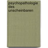 Psychopathologie des Unscheinbaren door Wolfgang Blankenburg