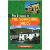 Pub Strolls In The Yorkshire Dales door Leonard Markham