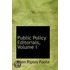 Public Policy Editorials, Volume I