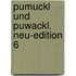Pumuckl und Puwackl. Neu-Edition 6