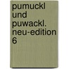 Pumuckl und Puwackl. Neu-Edition 6 door Ellis Kaut