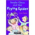 Purple Class and the Flying Spider