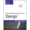 Python Web Development With Django by Paul Bissex