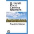 Q. Horati Flacci Carmina Recensvit