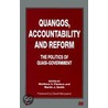 Quangos, Accountability and Reform by Flinders