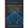 Quantum-Well Laser Array Packaging by Juan Jimenez