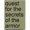 Quest For The Secrets Of The Armor door Ivron G. Butler