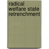 Radical Welfare State Retrenchment door Peter Starke