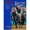 Raise Your Hand If You Love Horses door Pat Parelli