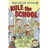 Raymond and Graham Rule the School by Steve Wilkinson