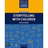 Rbt: Storytelling With Children 2e