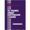 Rc Frames Under Earthquake Loading door Comite Euro-International du Beton