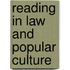 Reading in Law and Popular Culture