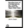 Recollections Of Chambersburg, Pa. by John M. Cooper
