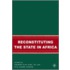 Reconstituting the State in Africa