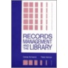 Records Management and the Library door Peter Hernon