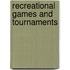 Recreational Games And Tournaments