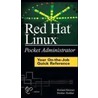 Red Hat Linux Pocket Administrator door Richard Petersen
