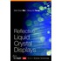 Reflective Liquid Crystal Displays