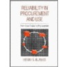 Reliability In Procurement And Use door Henry S. Blanks