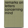 Remarks On Letters Concerning Mind door John Petvin