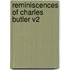 Reminiscences of Charles Butler V2