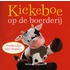 Kiekeboe op de boerderij