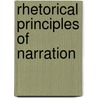 Rhetorical Principles of Narration by Unknown