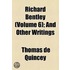 Richard Bentley And Other Writings
