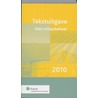 Tekstuitgave Wet milieubeheer 2010 door Onbekend