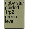 Rigby Star Guided 1/P2 Green Level door Margaret Ryan