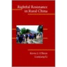 Rightful Resistance In Rural China door Lianjiang Li