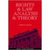Rights and Law Analysis and Theory door Andrew Halpin