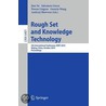 Rough Set And Knowledge Technology door Onbekend