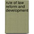 Rule Of Law Reform And Development