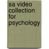 Sa Video Collection For Psychology by Sioux Berger