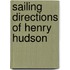 Sailing Directions of Henry Hudson