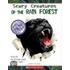 Scary Creatures of the Rain Forest