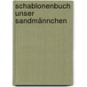 Schablonenbuch Unser Sandmännchen door Onbekend
