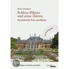 Schloss Pillnitz und seine Gärten door Barbara Borngässer