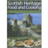 Scottish Heritage Food and Cooking door Christopher Trotter